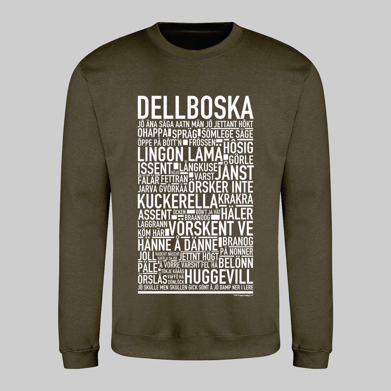 Dellboska Dialekt Text Sweatshirt
