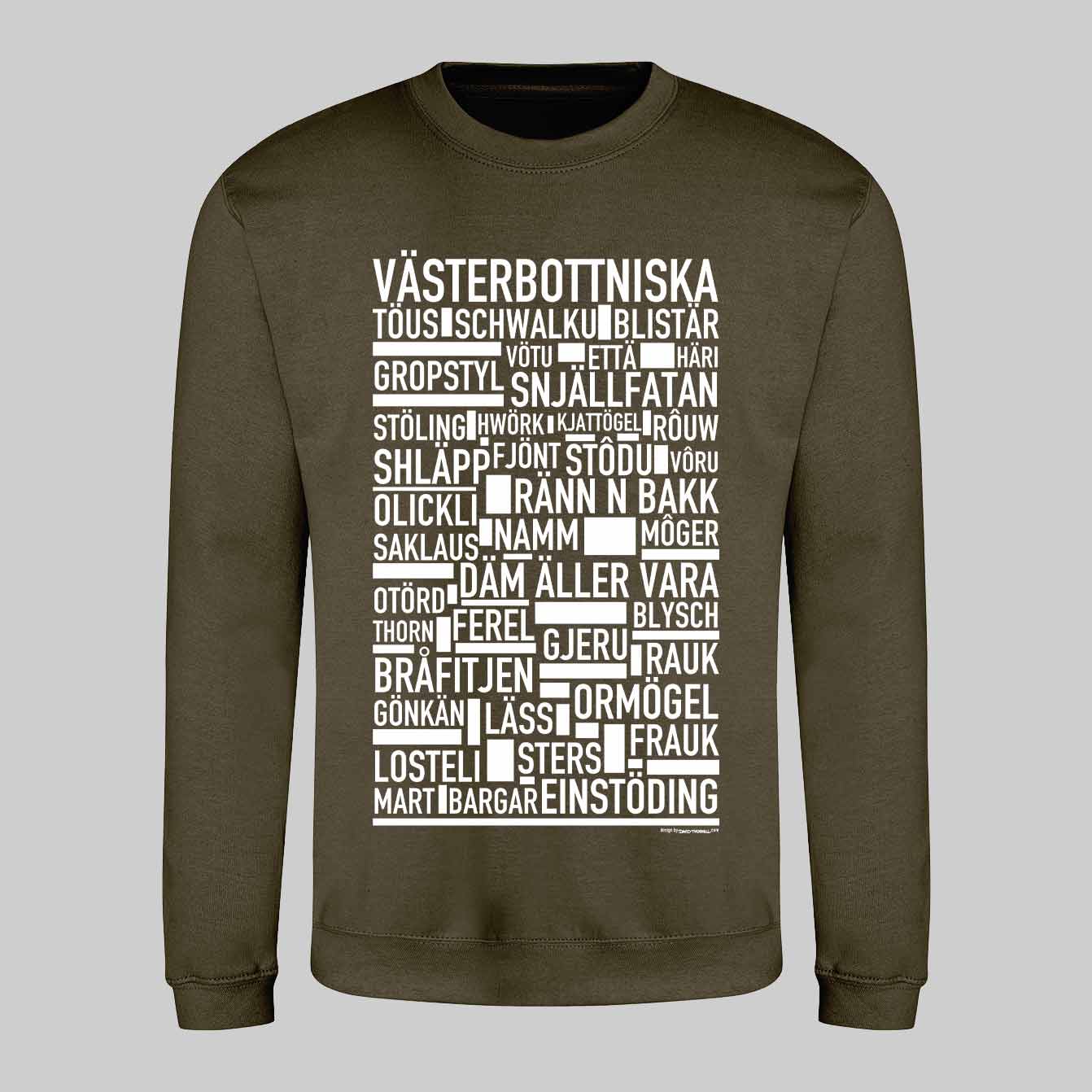Västerbottniska Dialekt Text Sweatshirt