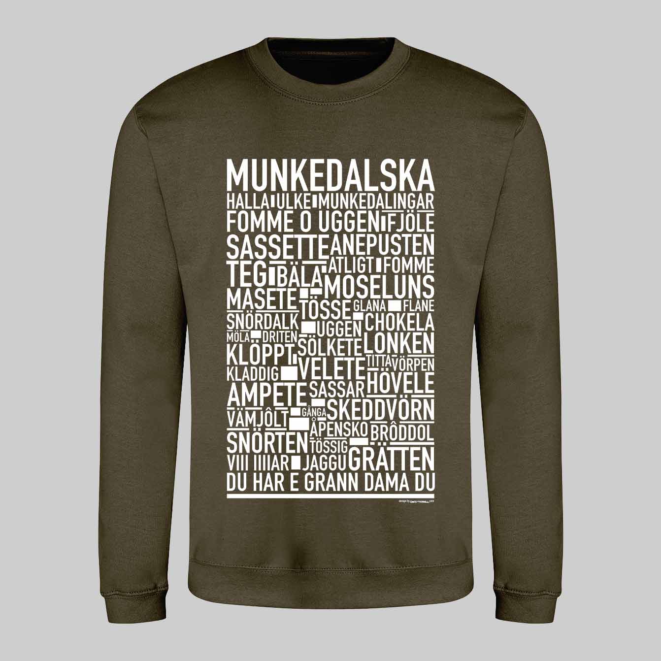 Munkedalska Dialekt Text Sweatshirt
