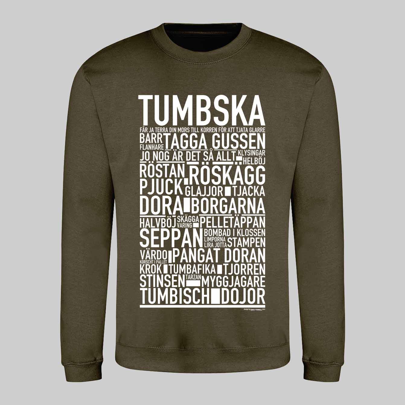 Tumbska Dialekt Text Sweatshirt