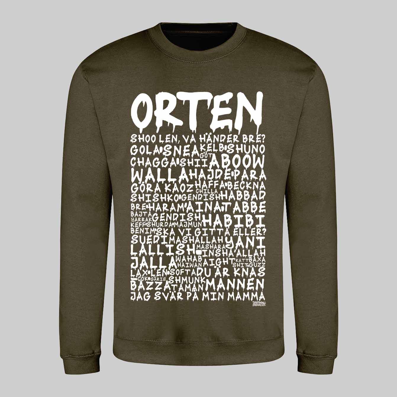 Orten Graffiti Dialekt Text Sweatshirt
