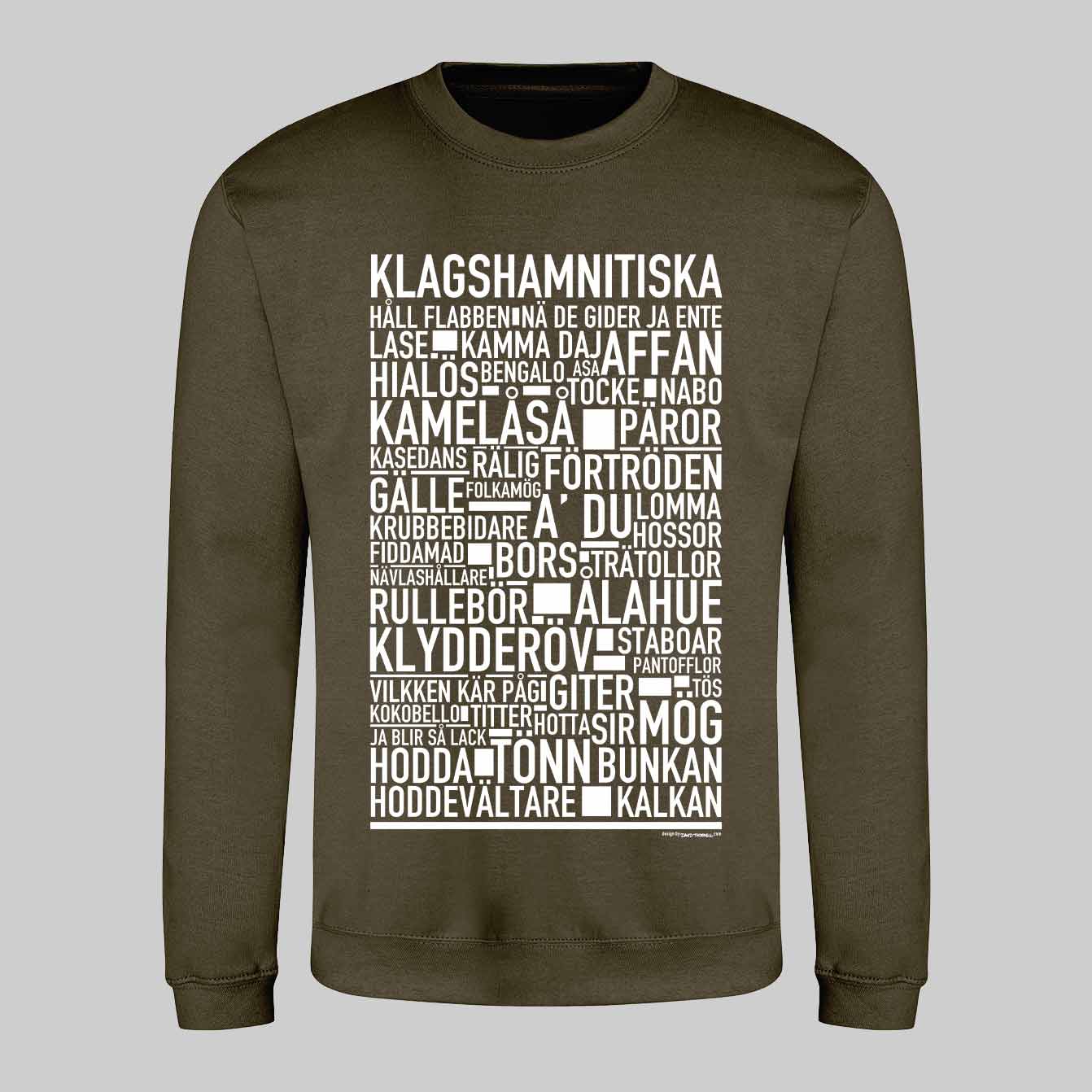 Klagshamnitiska Dialekt Text Sweatshirt