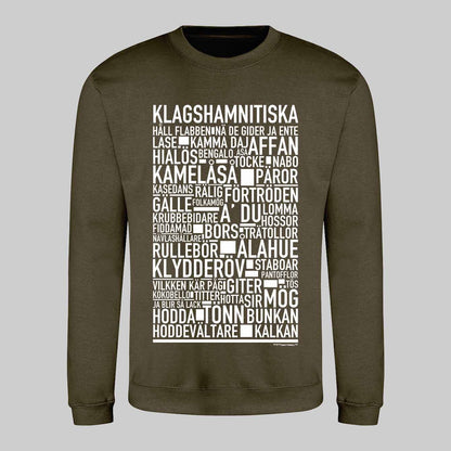 Klagshamnitiska Dialekt Text Sweatshirt