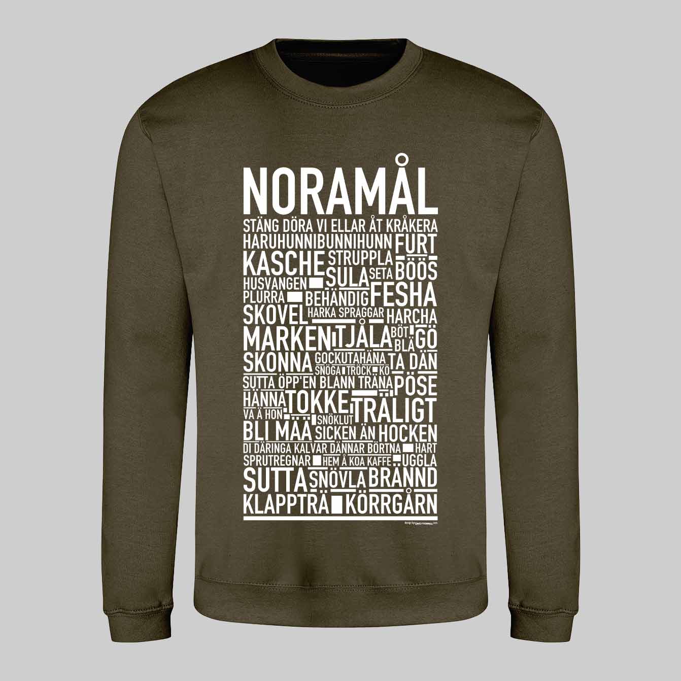 Noramål Dialekt Text Sweatshirt