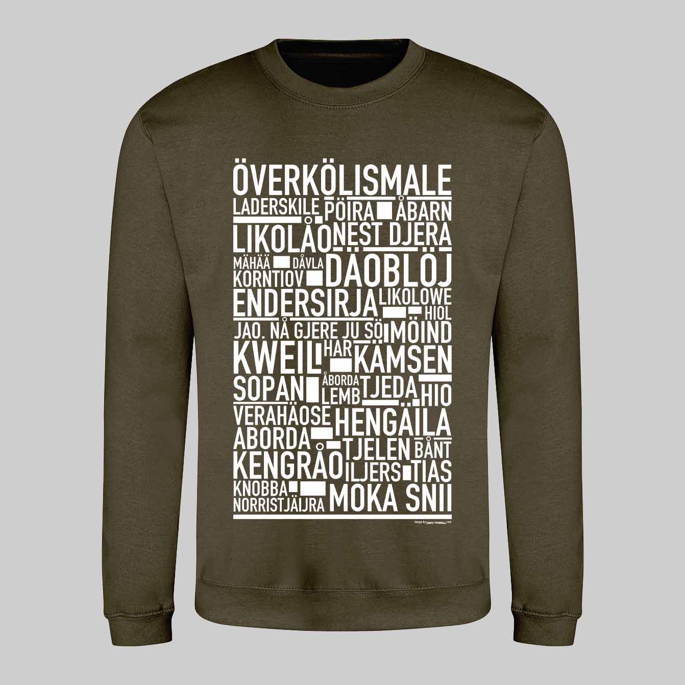 Överkölismale Dialekt Text Sweatshirt
