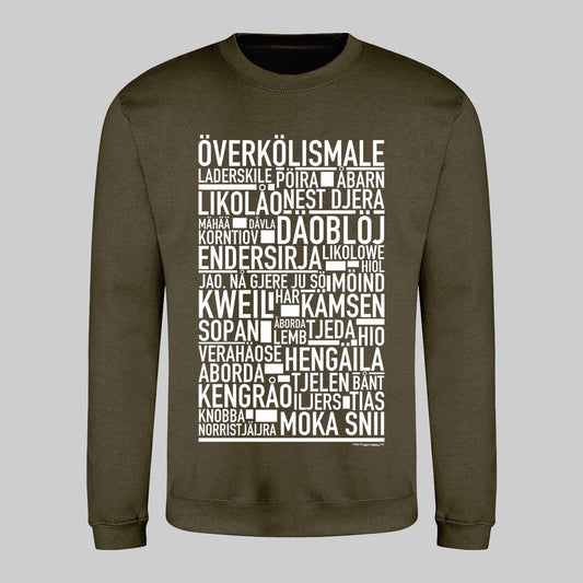 Överkölismale Dialekt Text Sweatshirt