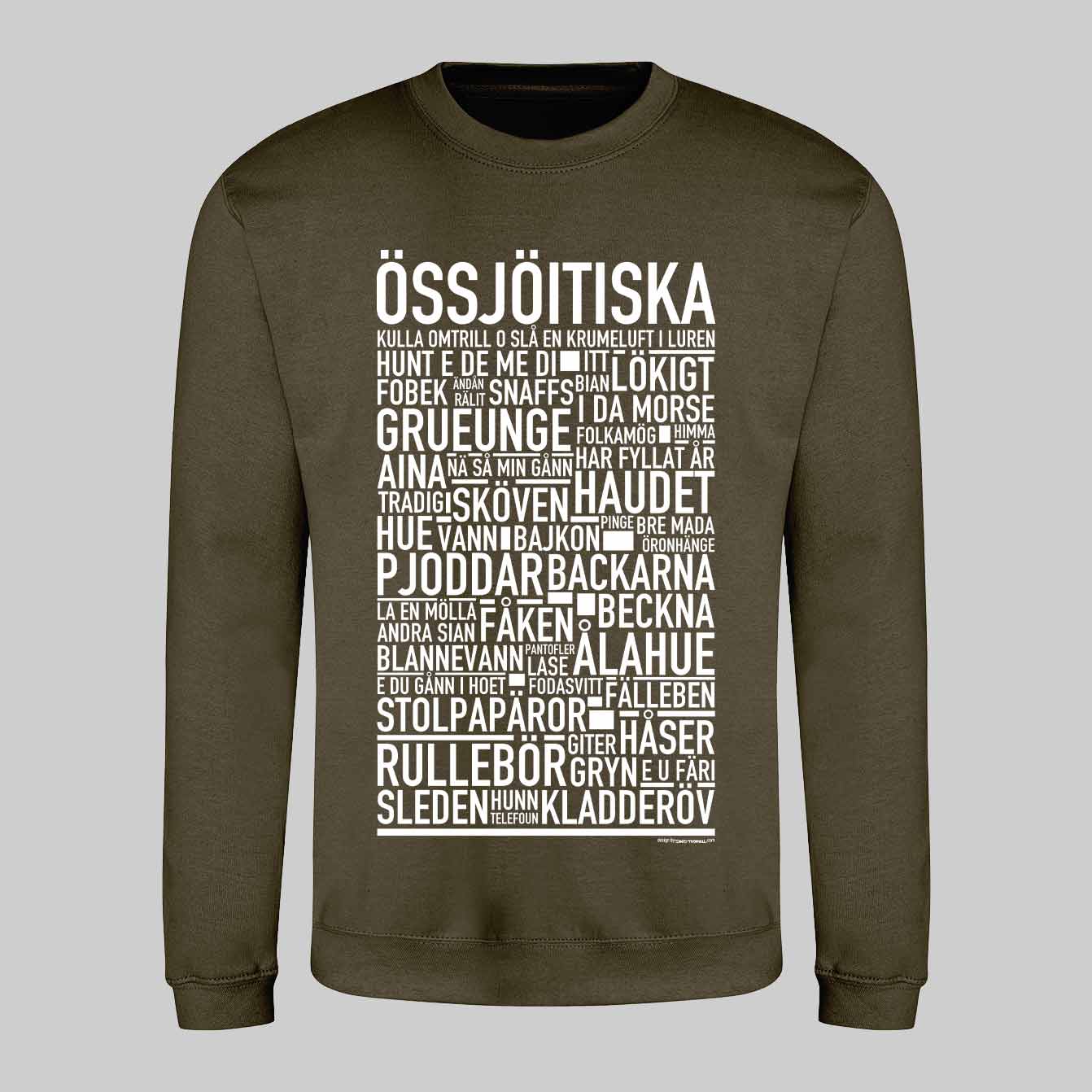 Össjöitiska Dialekt Text Sweatshirt
