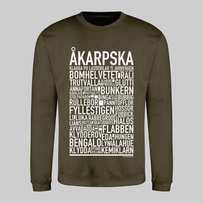 Åkarpska Dialekt Text Sweatshirt