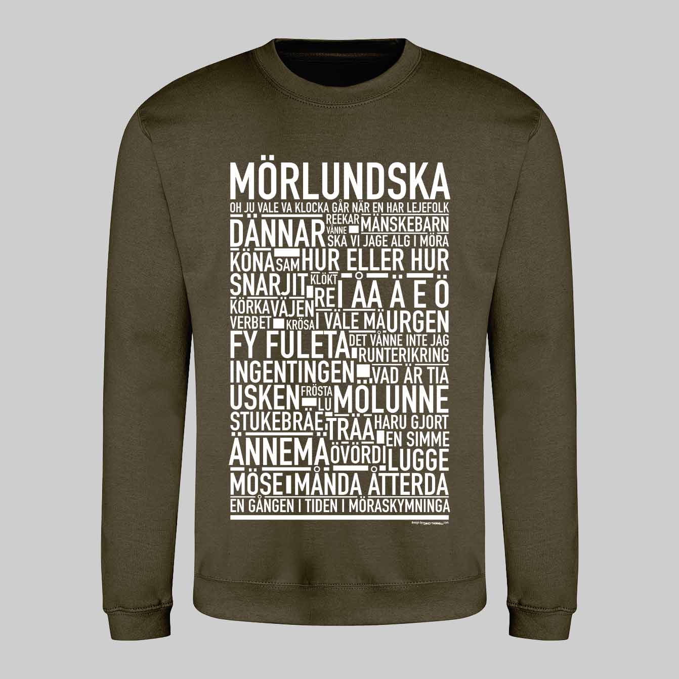 Mörlundska Dialekt Text Sweatshirt
