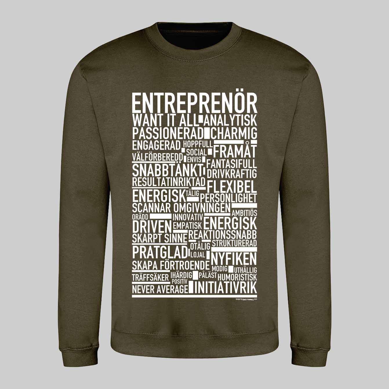 Entreprenör Text Sweatshirt