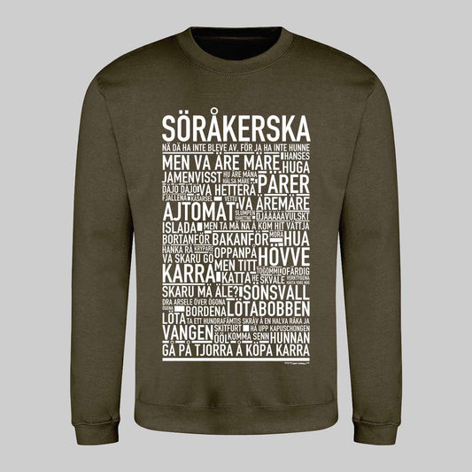 Söråkerska Dialekt Text Sweatshirt