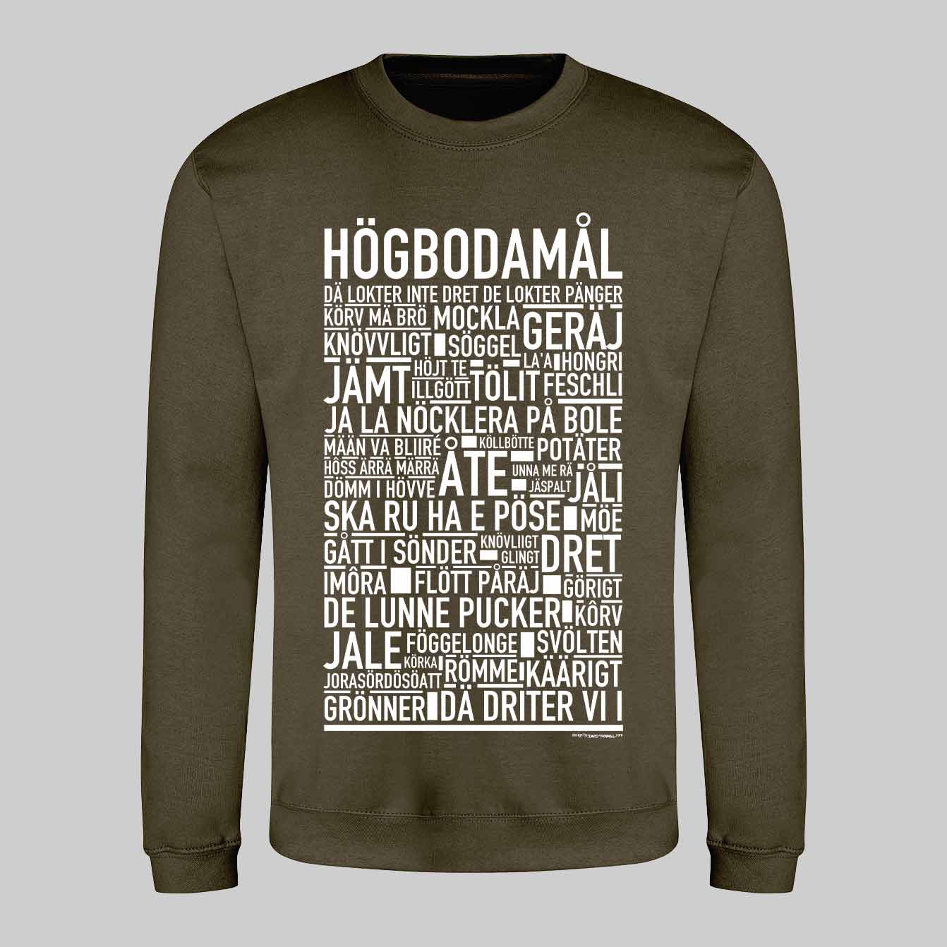 Högbodamål Dialekt Text Sweatshirt