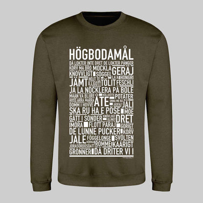 Högbodamål Dialekt Text Sweatshirt