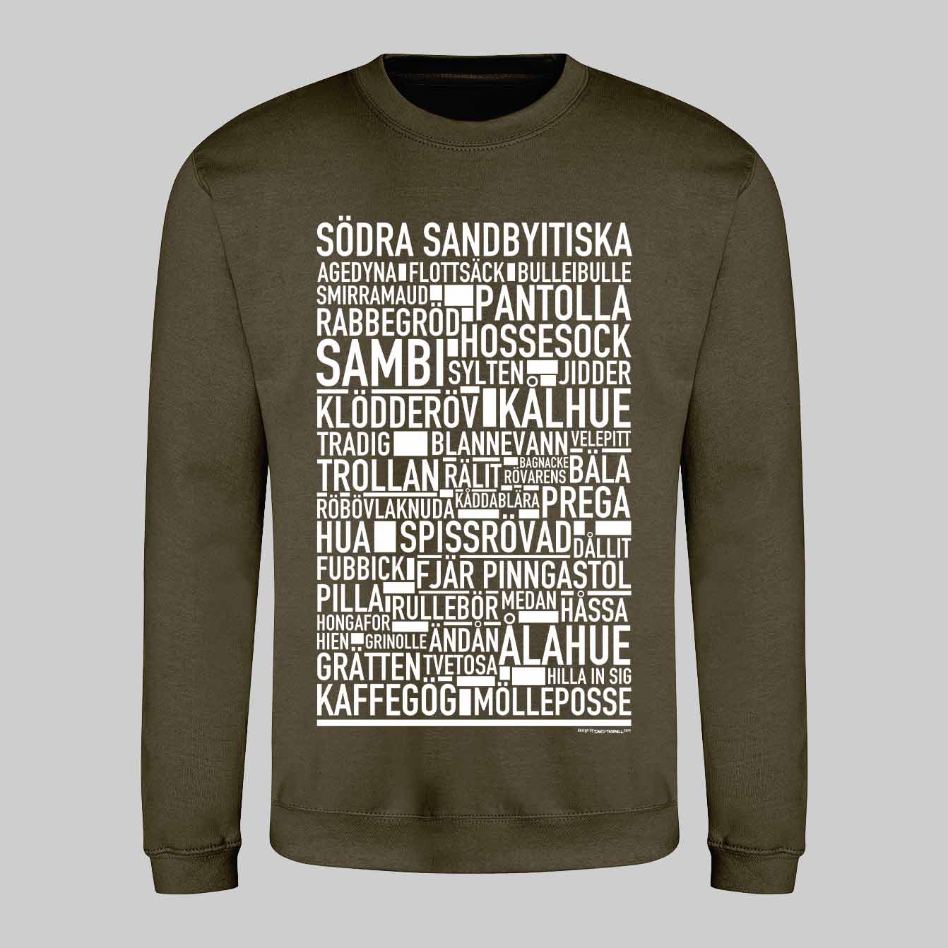Södra Sandbyitiska Dialekt Text Sweatshirt