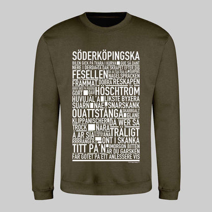 Söderköpingska Dialekt Text Sweatshirt
