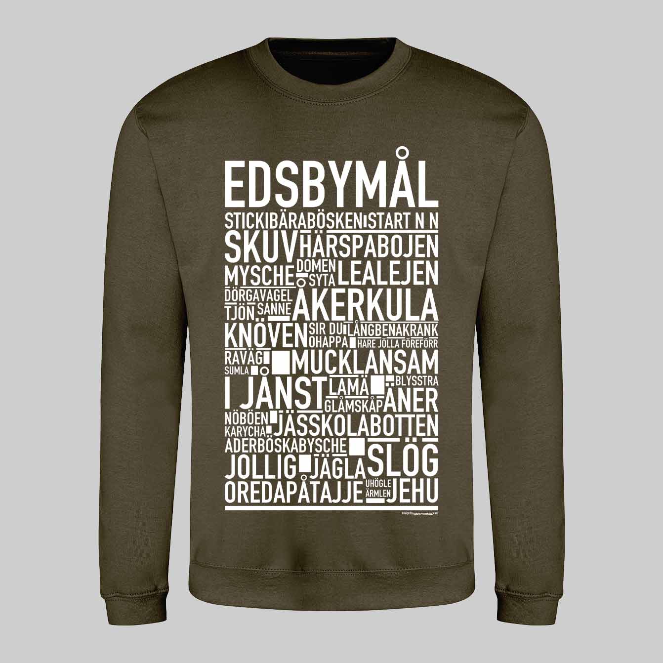 Edsbymål Dialekt Text Sweatshirt