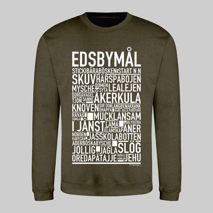 Edsbymål Dialekt Text Sweatshirt