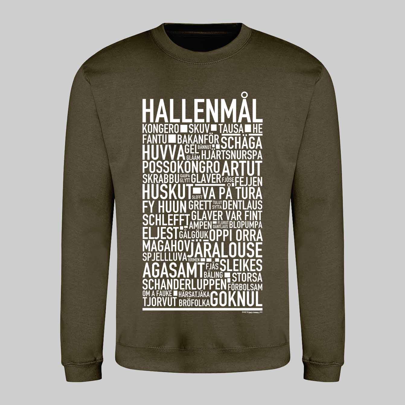 Hallenmål Dialekt Text Sweatshirt