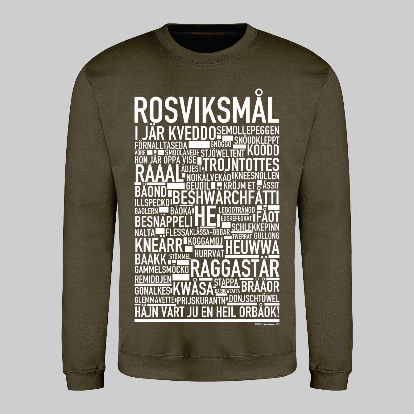 Rosviksmål Dialekt Text Sweatshirt