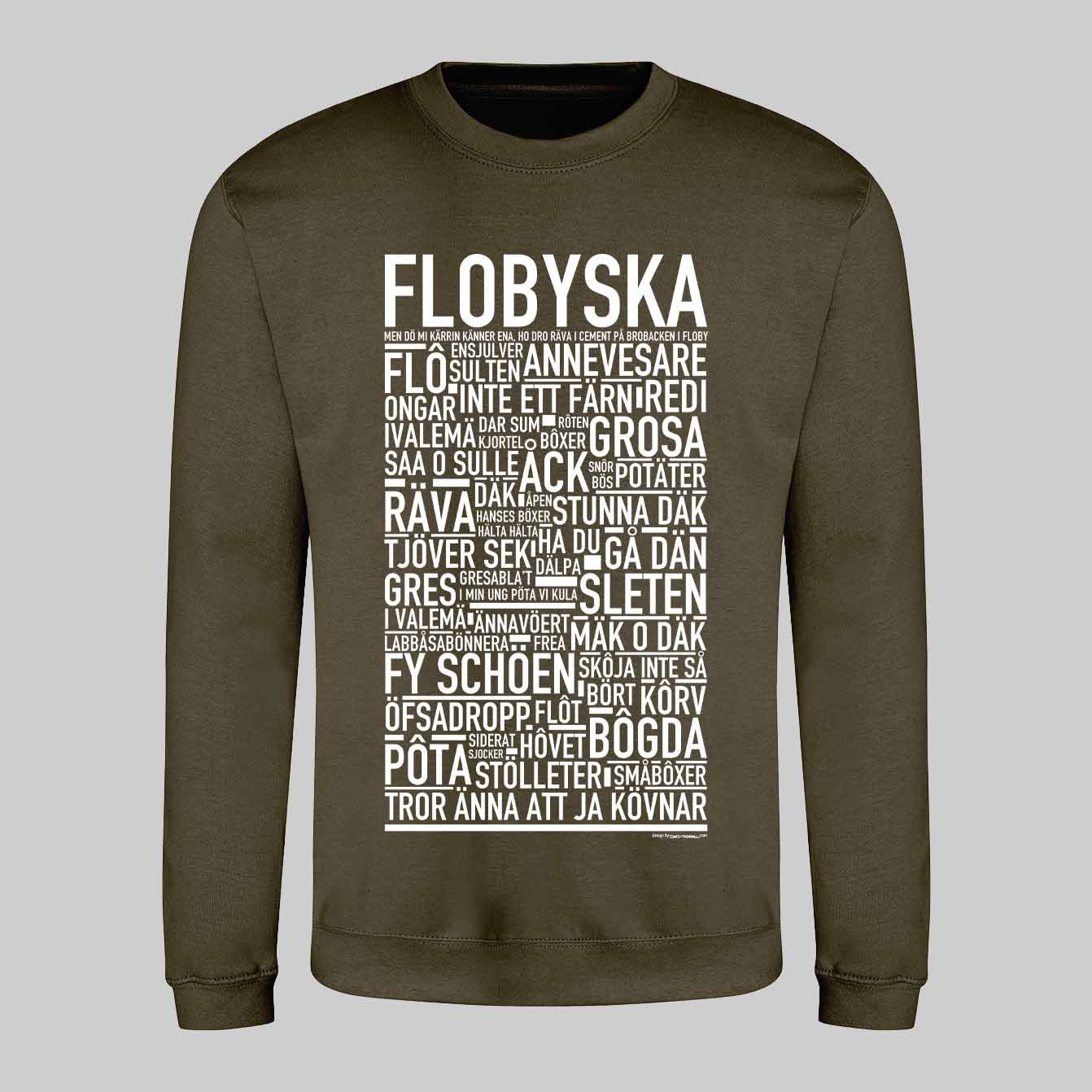 Flobyska Dialekt Text Sweatshirt