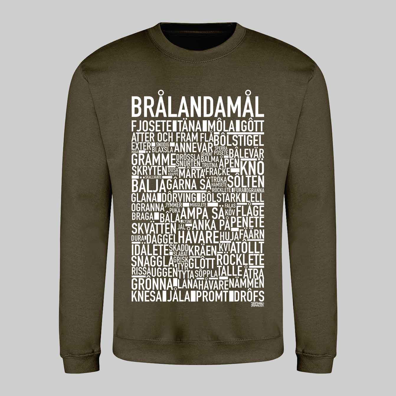 Brålandamål Dialekt Text Sweatshirt
