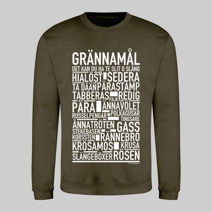 Grännamål Dialekt Text Sweatshirt