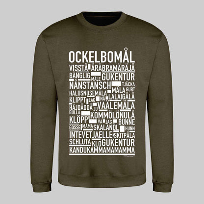 Ockelbomål Dialekt Text Sweatshirt
