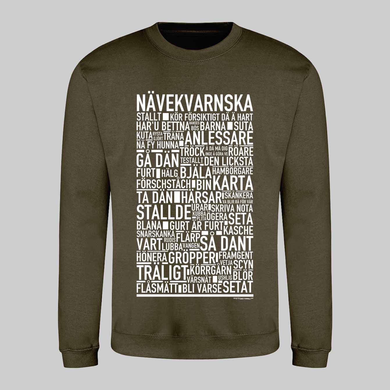 Nävekvarnska Dialekt Text Sweatshirt
