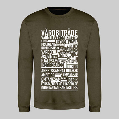Vårdbiträde Text Sweatshirt