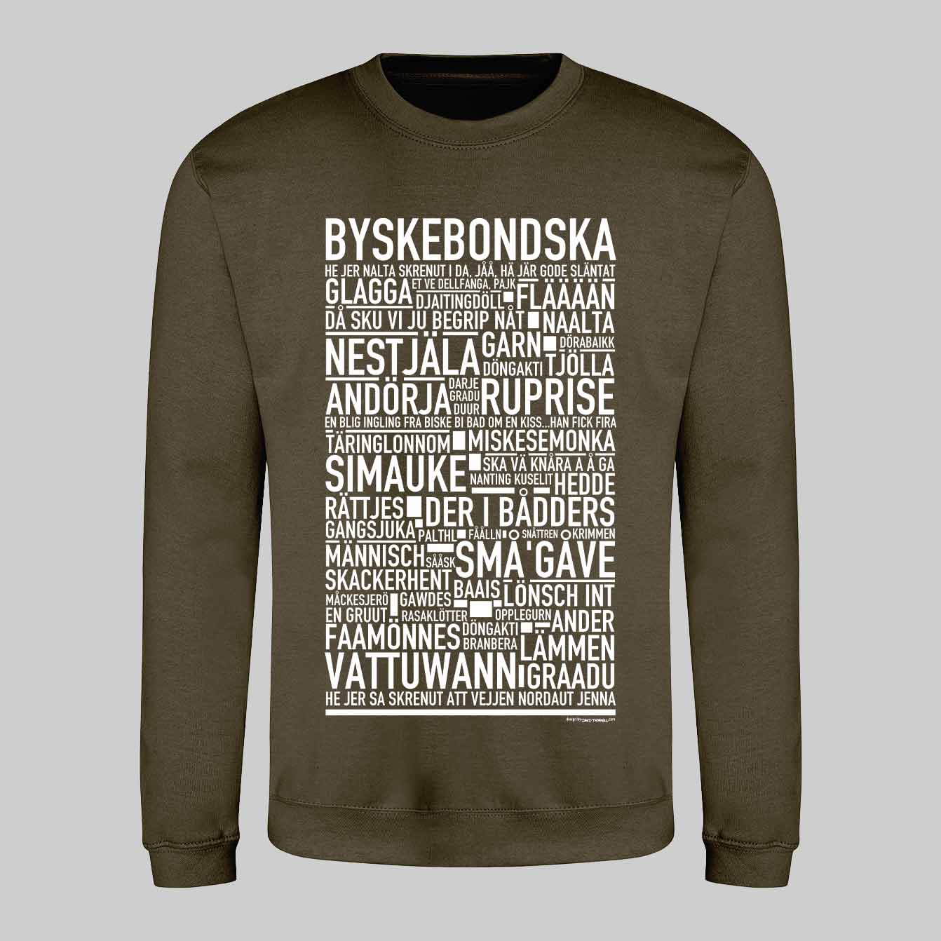 Byskebondska Dialekt Text Sweatshirt