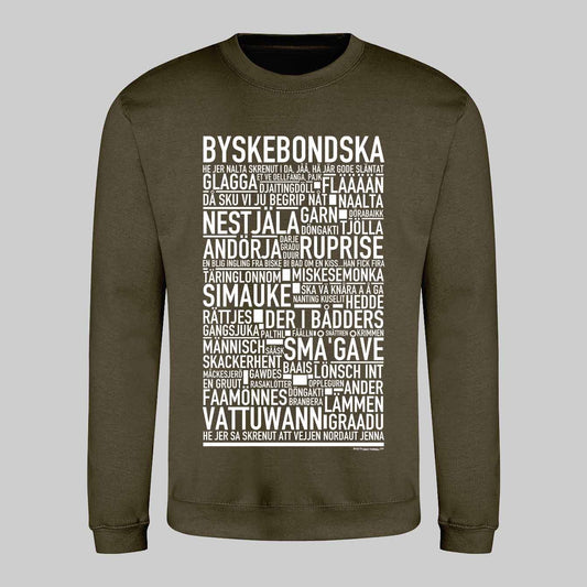 Byskebondska Dialekt Text Sweatshirt