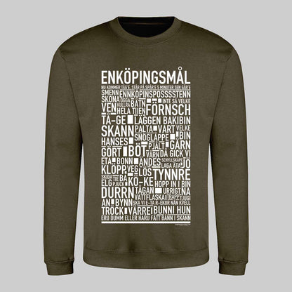 Enköpingsmål Dialekt Text Sweatshirt