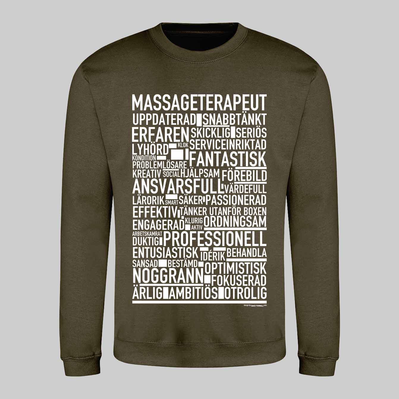 Massageterapeut Text Sweatshirt