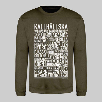 Kallhällska Dialekt Text Sweatshirt