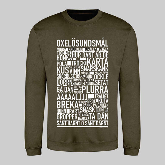 Oxelösundsmål Dialekt Text Sweatshirt