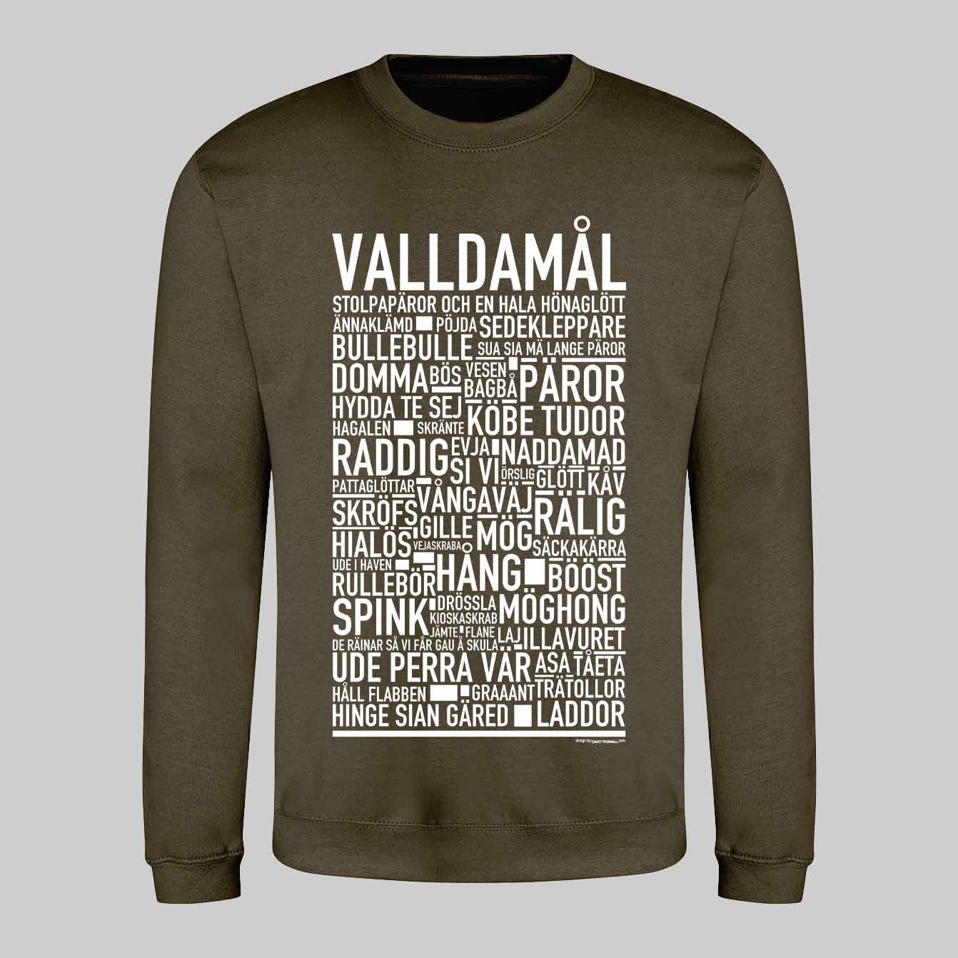 Valldamål Dialekt Text Sweatshirt