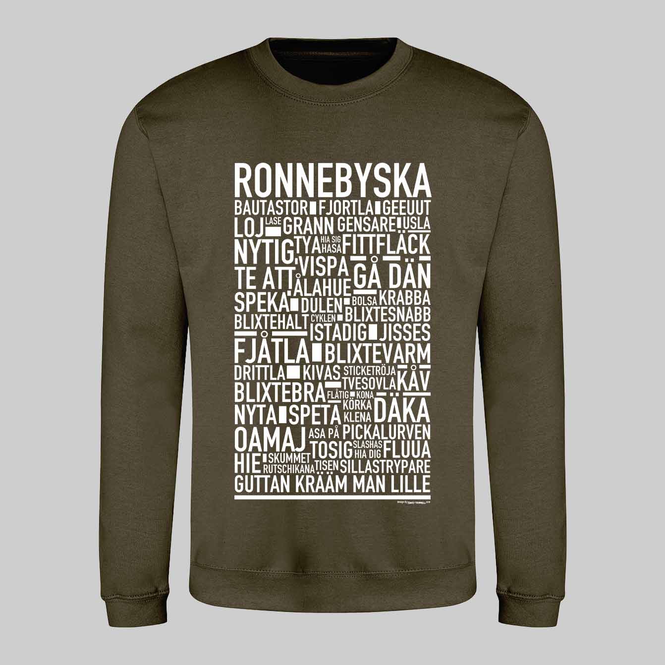 Ronnebyska Dialekt Text Sweatshirt