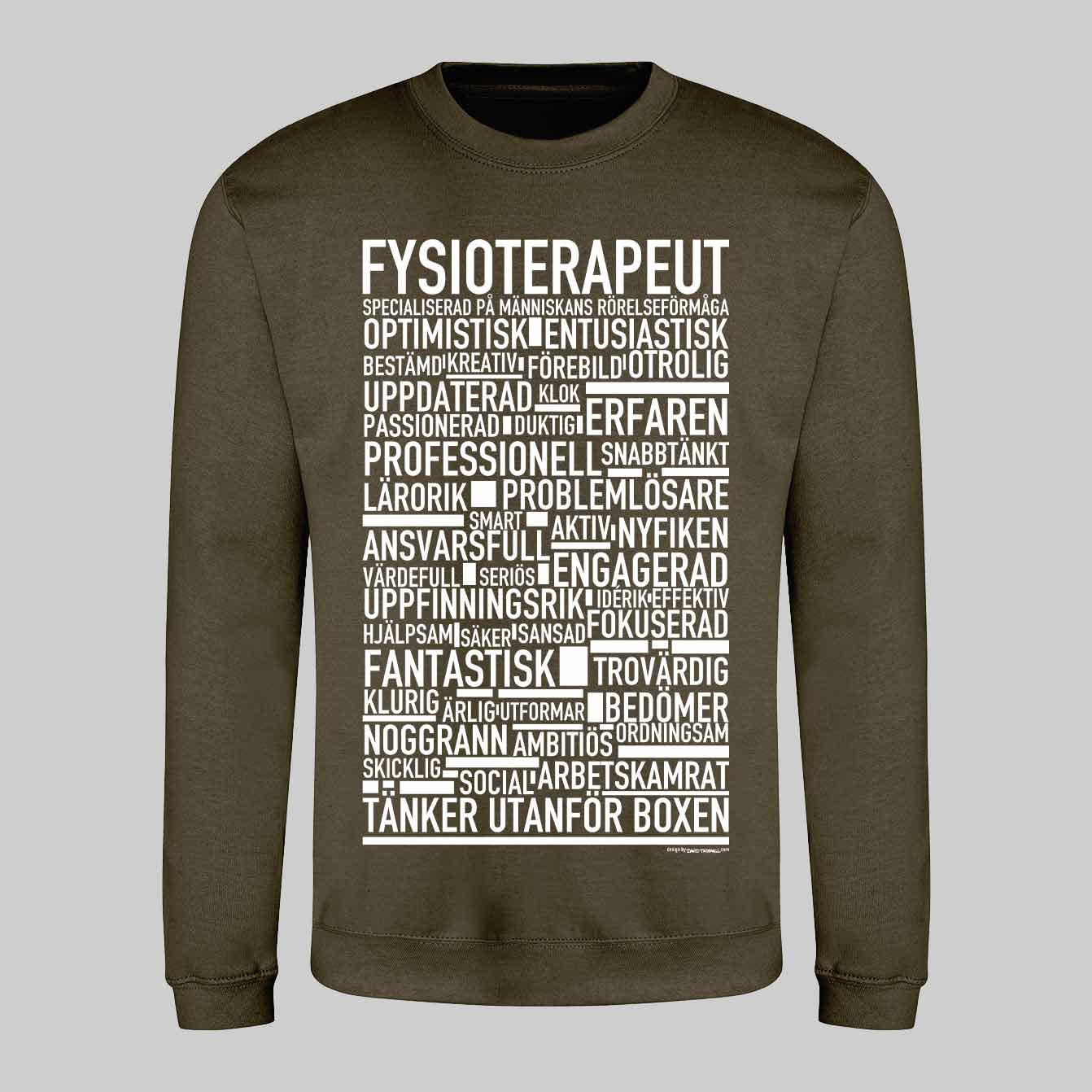 Fysioterapeut Text Sweatshirt