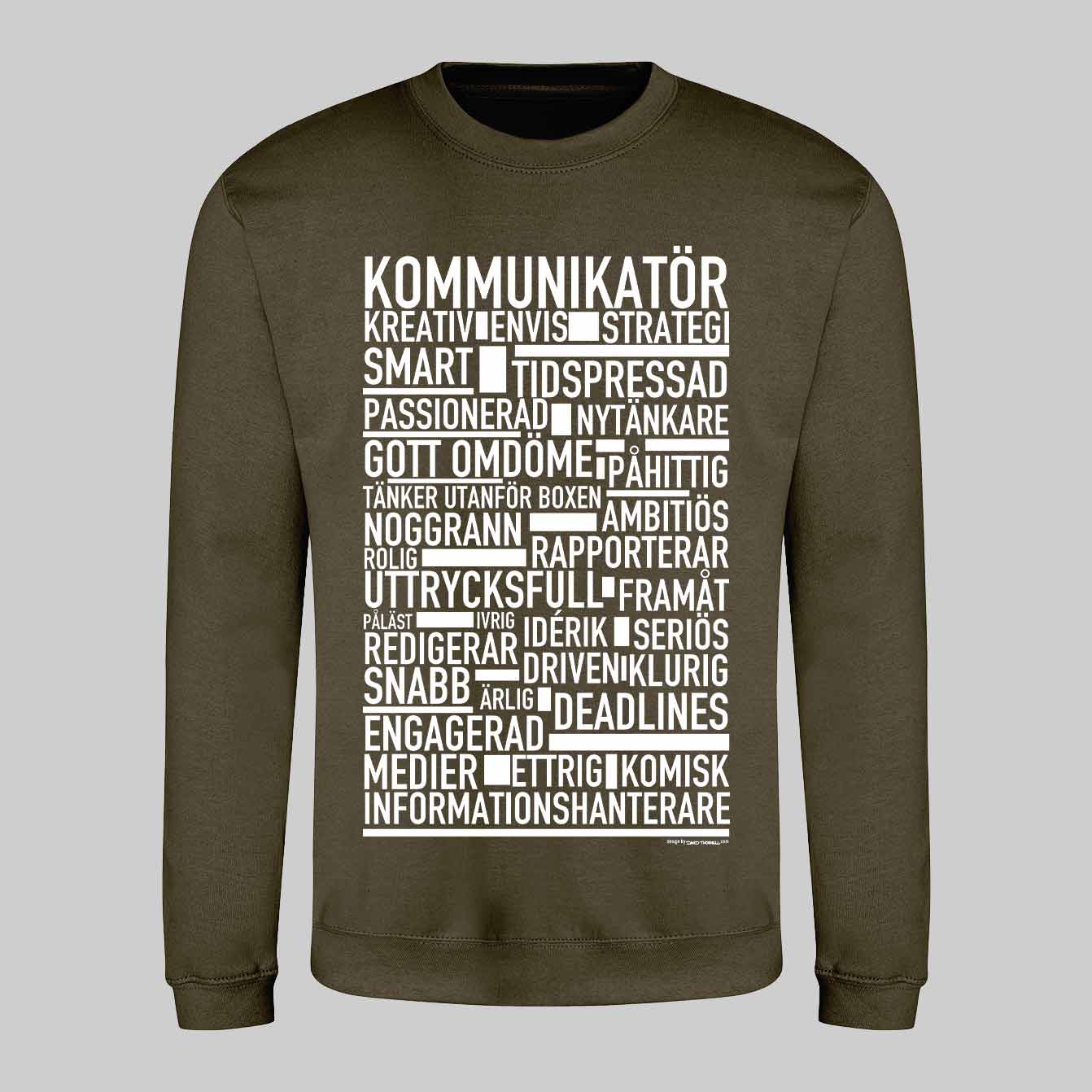 Kommunikatör Text Sweatshirt