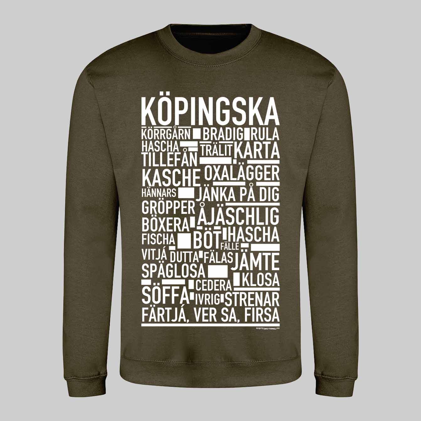 Köpingska Dialekt Text Sweatshirt