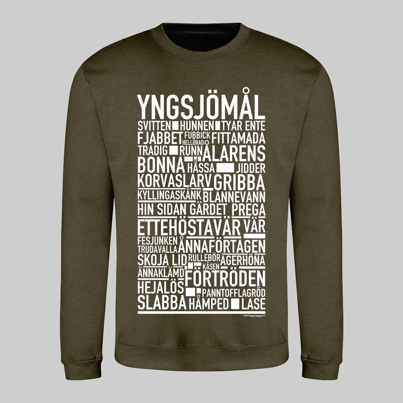 Yngsjömål Dialekt Text Sweatshirt