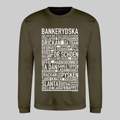 Bankerydska Dialekt Text Sweatshirt