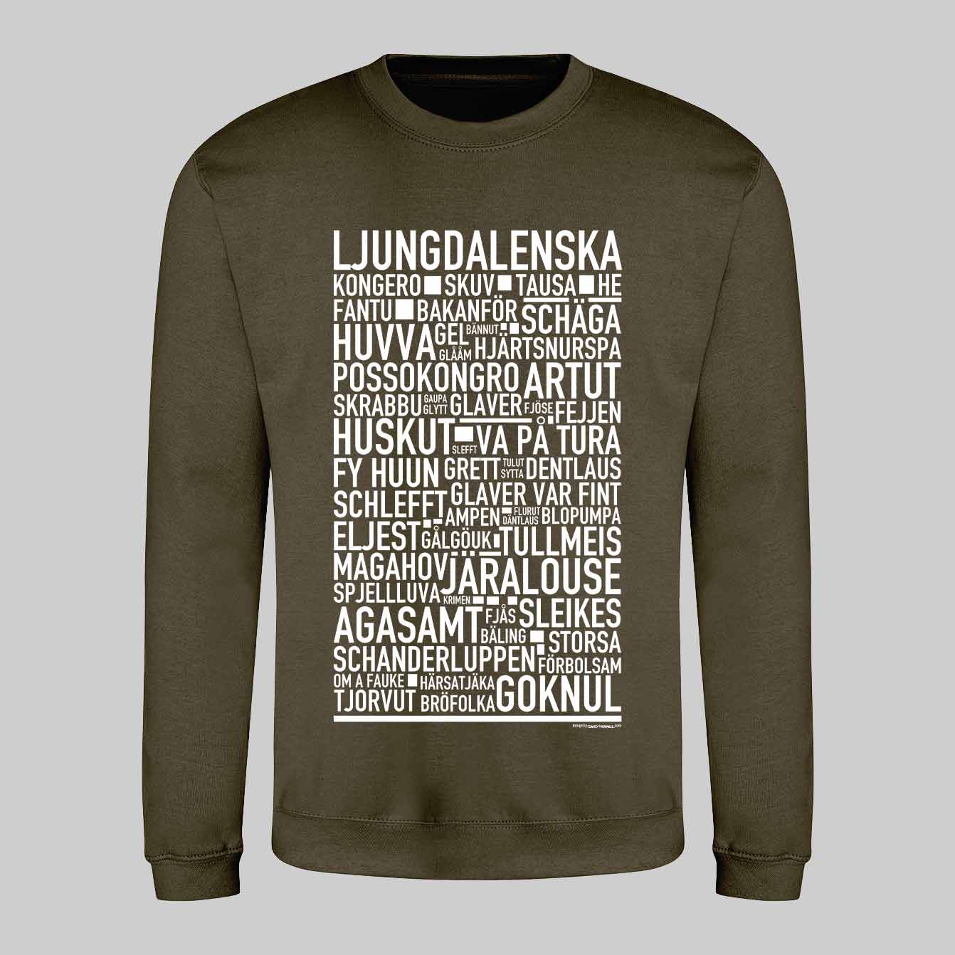 Ljungdalenska Dialekt Text Sweatshirt