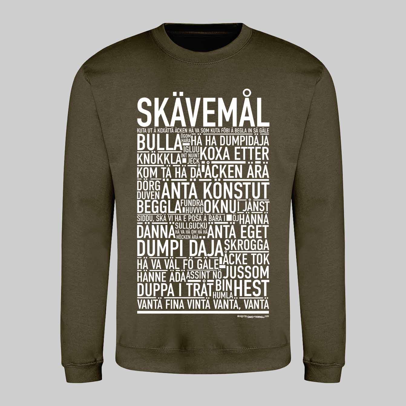 Skävemål Dialekt Text Sweatshirt