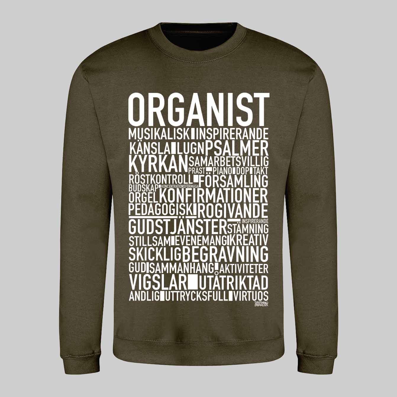 Organist Text Sweatshirt