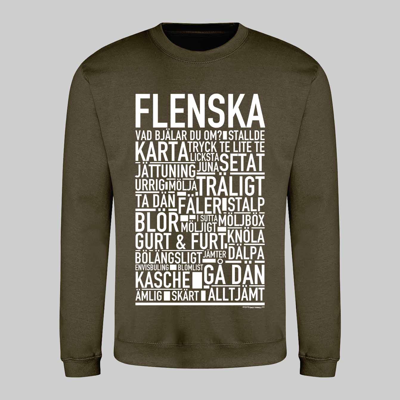Flenska Dialekt Text Sweatshirt