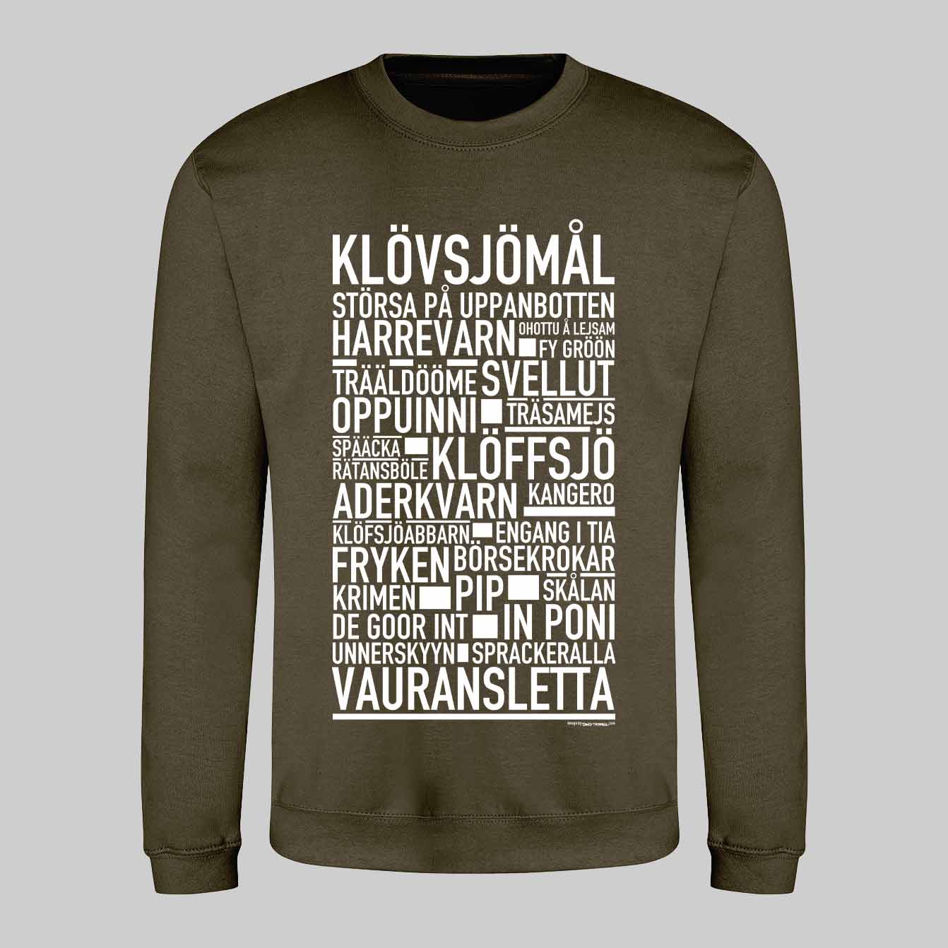 Klövsjömål Dialekt Text Sweatshirt