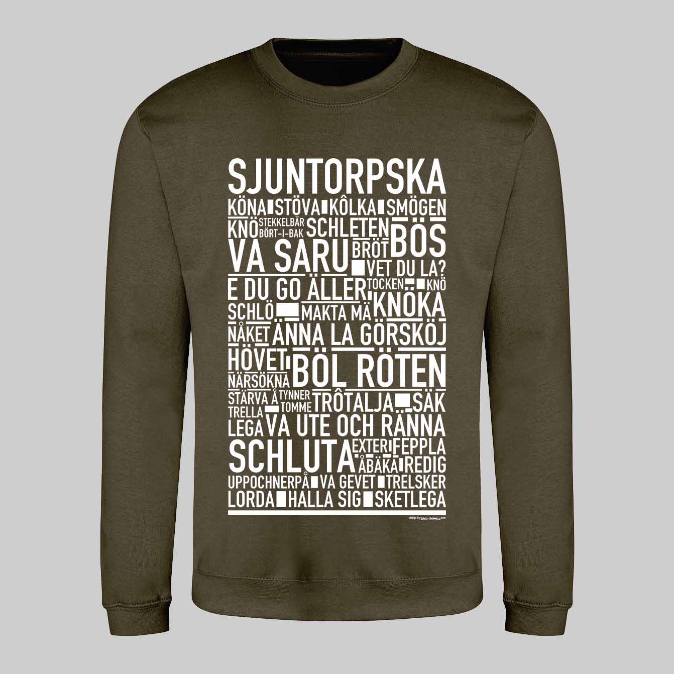 Sjuntorpska Dialekt Text Sweatshirt