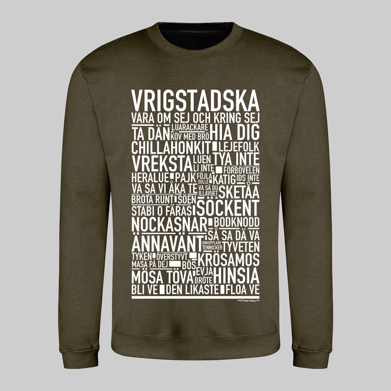Vrigstadska Dialekt Text Sweatshirt