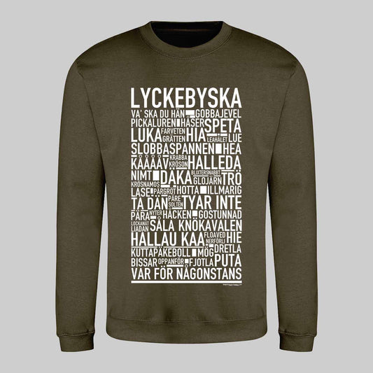 Lyckebyska Dialekt Text Sweatshirt